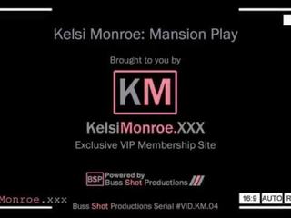 Km.04 kelsi monroe mansion játék kelsimonroe.xxx előnézet